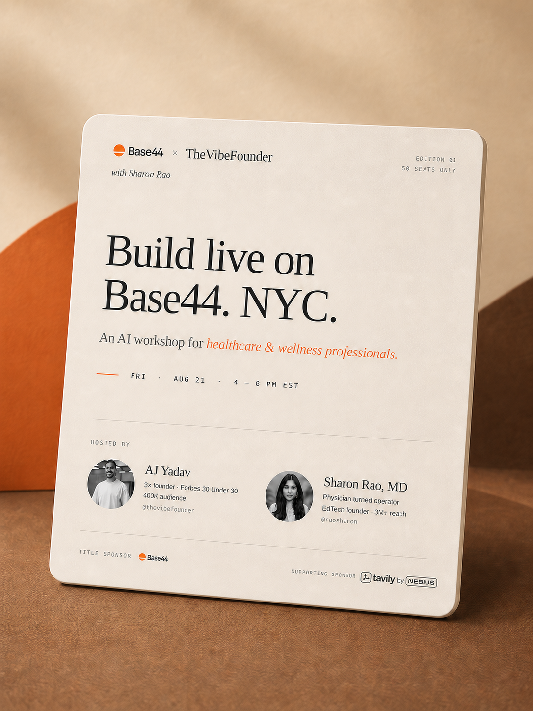Base44 and TheVibeFounder healthcare and wellness AI workshop in New York, hosted by Aj Yadav and Sharon Rao, MD, with Tavily
